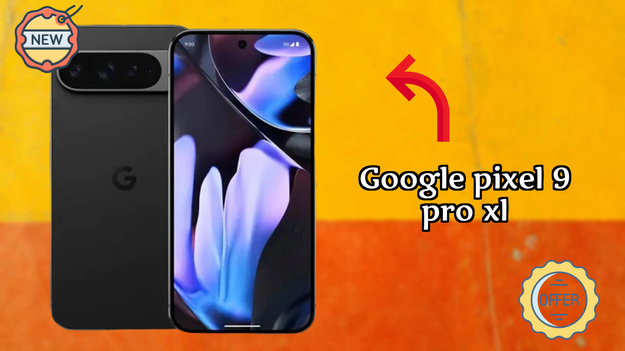 Google Pixel 9 Pro XL Display Technology: LTPO OLED Quality