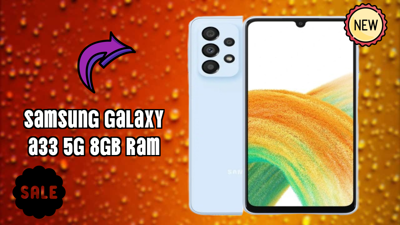Samsung Galaxy A33 5G 8GB RAM Test: 8 GB RAM Handles Heavy Tasks?