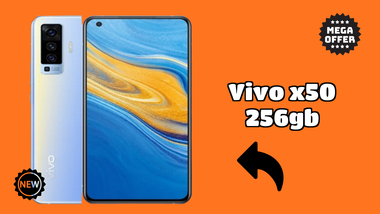 Vivo X50 256GB at ₹34,990 - Complete Buying Guide