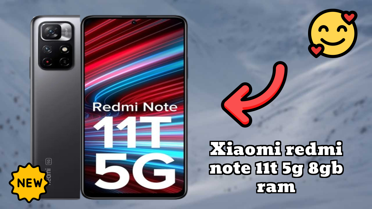 Xiaomi Redmi Note 11T 5G 8GB RAM Test: Is 8 GB RAM Sufficient for 2024?